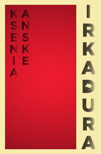 Irkadura Ksenia Anske