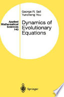 Dynamics Of Evolutionary Equations George R Sell Yuncheng You