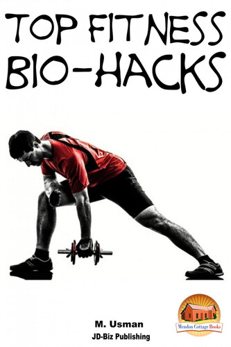 Top Fitness Biohacks Muhammad Usman