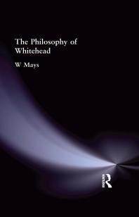 The Philosophy Of Whitehead W W Mays