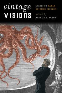Vintage Visions 1st Edition Arthur B Evans