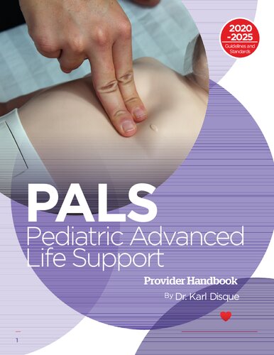 Pediatric Advanced Life Support Provider Handbook 1st Edition American Heart Association