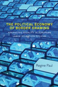 The Political Economy Of Border Drawing 1st Edition Regine Paul