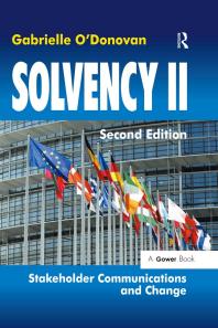 Solvency Ii Stakeholder Communications And Change 2nd Edition Gabrielle Odonovan