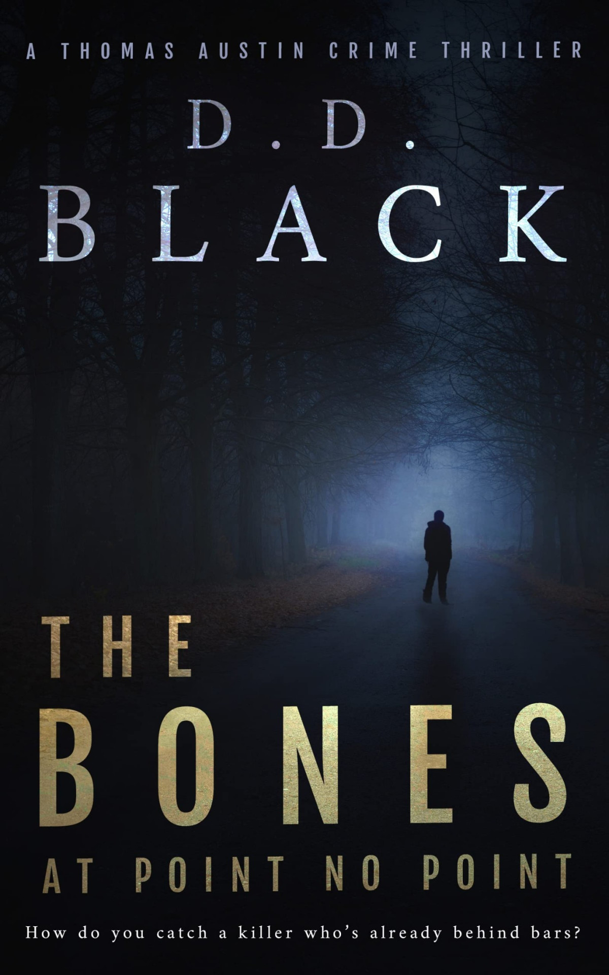 The Bones At Point No Point D D Black