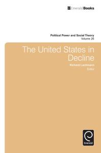 The United States In Decline Richard Lachmann
