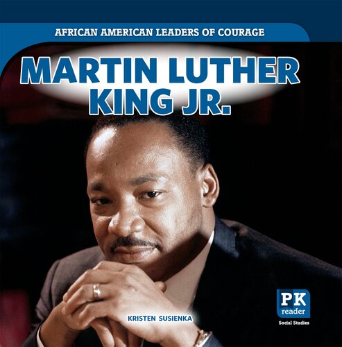 Martin Luther King Jr Kristen Susienka