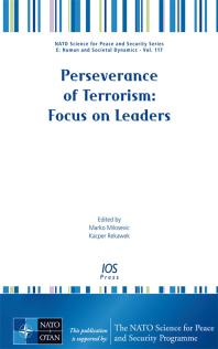 Perseverance Of Terrorism Focus On Leaders 1st Edition M Milosevic K Rekawek