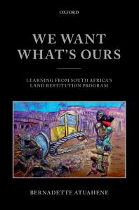 We Want Whats Ours Bernadette Atuahene