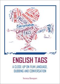English Tags A Closeup On Film Language Dubbing And Conversation 1st Edition Veronica Bonsignori