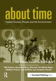 About Time Speed Society People And The Environment 1st Edition Tim Aldrich Ed