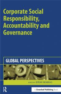 Corporate Social Responsibility Accountability And Governance Global Perspectives Istemi Demirag