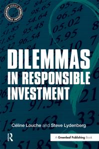 Dilemmas In Responsible Investment 1st Edition Cline Louche Steve Lydenberg