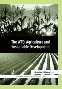 The Wto Agriculture And Sustainable Development 1st Edition Heinrich Wohlmeyer Theodor Quendler