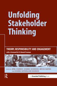 Unfolding Stakeholder Thinking 1st Edition Jrg Andriof Bryan Husted