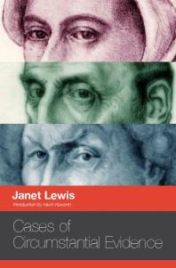 Cases Of Circumstantial Evidence 1st Edition Janet Lewis Kevin Haworth