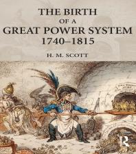 The Birth Of A Great Power System 17401815 Hamish Scott