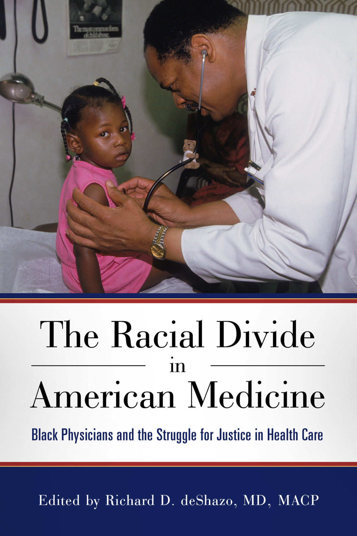 The Racial Divide In American Medicine Richard Deshazo