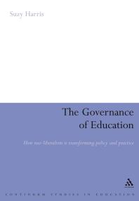 The Governance Of Education 1st Edition Suzy Harris