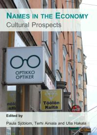 Names In The Economy Cultural Prospects 1st Edition Paula Sjblom Ulla Hakala Terhi Ainiala