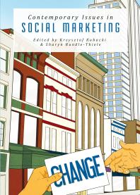 Contemporary Issues In Social Marketing 1st Edition Krzysztof Kubacki Sharyn Rundlethiele