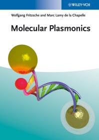 Molecular Plasmonics 2nd Edition Wolfgang Fritzsche Marc Lamy De La Chapelle