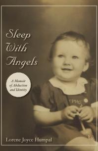 Sleep With Angels Lorene Humpal