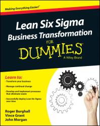 Lean Six Sigma Business Transformation For Dummies 1st Vince Grant John Morgan Roger Burghall