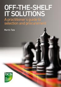 Offtheshelf It Solutions A Practitioners Guide To Selection And Procurement 1st Edition Martin Tate