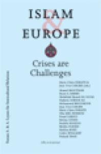 Islam And Europe Crises Are Challenges 1st Edition Marie Claire Foblets Jean Yves Carlier
