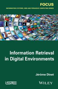 Information Retrieval In Digital Environments 1st Edition Jrme Dinet Jerome Dinet Jer Me Dinet