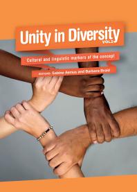 Unity In Diversity Volume 2 Cultural And Linguistic Markers Of The Concept 1st Edition Sabine Asmus Barbara Braid