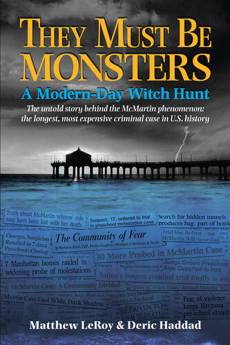 They Must Be Monsters Matthew Leroy Deric Haddad