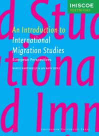 An Introduction To International Migration Studies European Perspectives 1st Edition Marco Martiniello Imiscoe A U P Royaltyfonds Rath Jan Rath