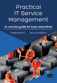 Practical It Service Management A Concise Guide For Busy Executives 2nd Edition Thejendra Bs