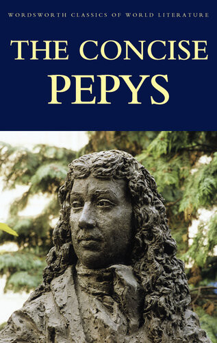 The Concise Pepys Samuel Pepys