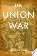 The Union War Gary W Gallagher