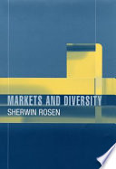 Markets And Diversity Sherwin Rosen