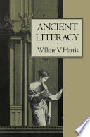 Ancient Literacy William V Harris