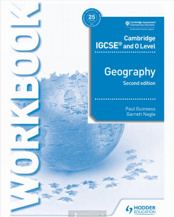 Cambridge Igcse And O Level Geography Workbook 2nd Edition 2nd Edition Paul Guinness And Garrett Nagle