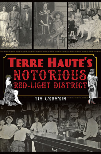 Terre Hautes Notorious Red Light District Tim Crumrin