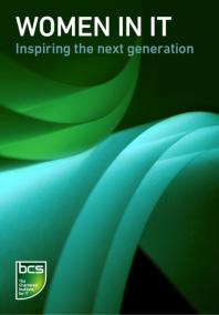 Women In It Inspiring The Next Generation The Chartered Institute For It Bcs Chartered Institute For It Bcs Staff