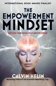 The Empowerment Mindset Success Through Selfknowledge Calvin Helin