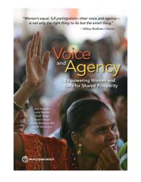 Voice And Agency Empowering Women And Girls For Shared Prosperity 1st Edition Jeni Klugman Lucia Hanmer Sarah Twigg Sarah Twigg Tazeen Hasan Jennifer Mccleary Sills Andrea Julieth Santamaria Bonilla