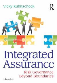 Integrated Assurance Risk Governance Beyond Boundaries 1st Edition Vicky Kubitscheck