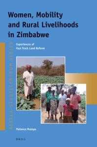 Women Mobility And Rural Livelihoods In Zimbabwe Experiences Of Fast Track Land Reform 1st Edition Patience Mutopo