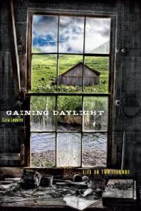 Gaining Daylight Life On Two Islands Sara Loewen