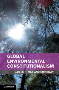 Global Environmental Constitutionalism James R May Erin Daly