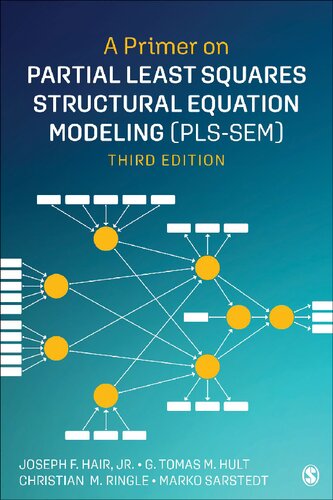 A Primer On Partial Least Squares Structural Equation Modeling Plssem 3rd 3rd Edition Joseph F Hair Jr