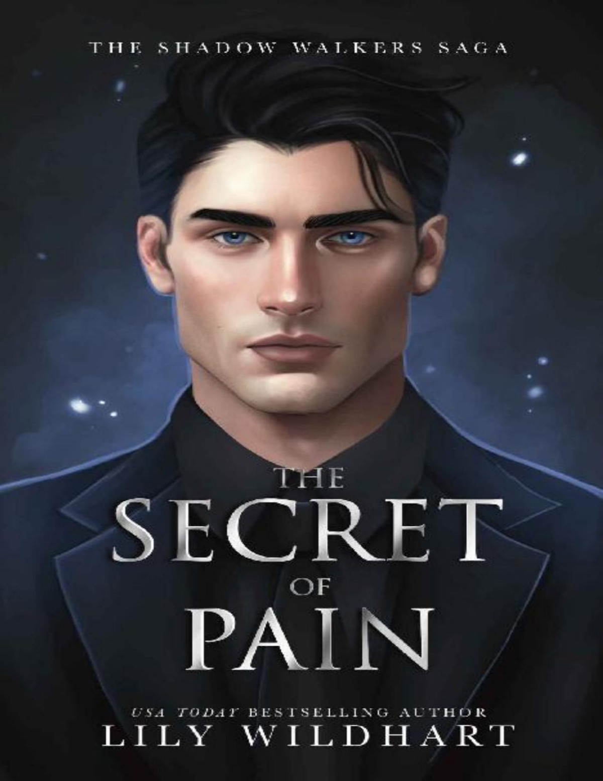 The Secret Of Pain 1st Edition Lily Wildhart